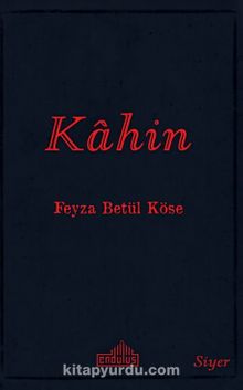 Kahin - Feyza Betül Köse