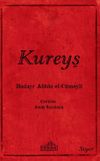 Kureyş & İslam &Ouml;ncesi Arap Hayatına Etkisi