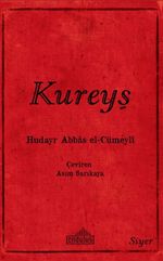Kureyş & İslam Öncesi Arap Hayatına Etkisi