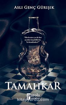 Tamahkar - Aslı Genç Gürışık