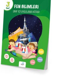 3. Sınıf  Fen Bilimleri Sınıf İçi Uygulama Kitabı