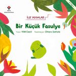 Bir Küçük Fasulye - İlk Adımlar