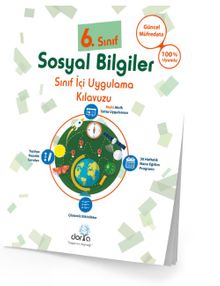 6. Sınıf Sosyal Bilgiler Sınıf İçi Uyguama Kılavuzu 