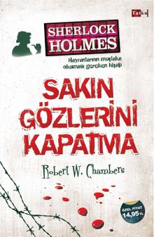 Sakın Gözlerini Kapatma