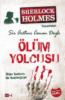 Sherlock Holmes - Ölüm Yolcusu
