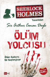 Sherlock Holmes - Ölüm Yolcusu