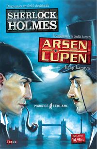 Sherlock Holmes - Arsen Lüpen Karşı Karşıya