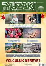 Yüzakı Aylık Edebiyat, Kültür, Sanat, Tarih ve Toplum Dergisi / Sayı: 167 Ocak 2019