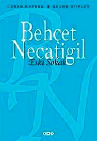 Eski Sokak - Seçme Şiirler