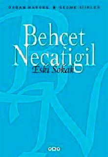 Eski Sokak - Seçme Şiirler