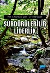 S&uuml;rd&uuml;r&uuml;lebilir Liderlik