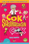 &Ccedil;ok Şaşıracaksın &Ccedil;ok