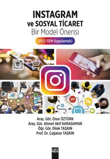 İnstagram ve Sosyal Ticaret - Doç. Dr. Çağatan Taşkın