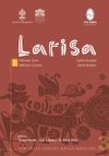 Mimarlık Tarihi Araştırmaları 3 Larisa: Different Lives - Different Colours Farklı Hayatlar - Farklı Renkler