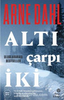 Altı Çarpı İki - Arne Dahl