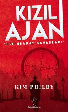 Kızıl Ajan & İstihbarat Savaşları