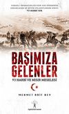 Başımıza Gelenler & 93 Harbi ve Mısır Meselesi