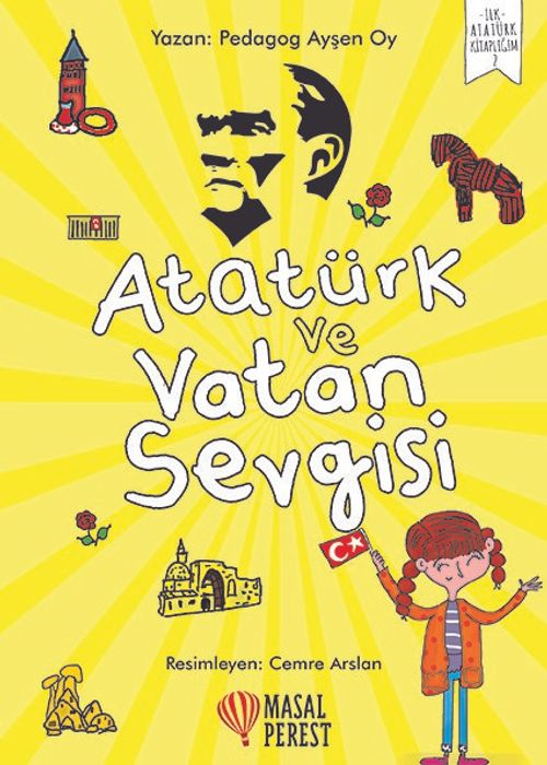 Atatürk ve Vatan Sevgisi