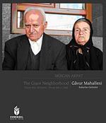 Gavur Mahallesi Kalanlar - Gelenler