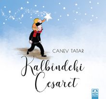 Kalbindeki Cesaret - Canev Tatar