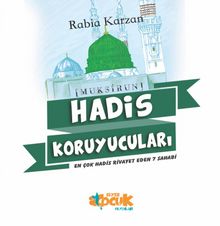 Hadis Koruyucuları - Rabia Karzan