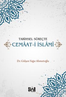 Tarihsel Süreçte Cemaat-i İslami