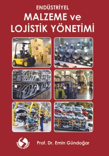 Endüstriyel Malzeme ve Lojistik Yönetimi