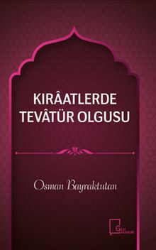 Kıraatlerde Tevatür Olgusu