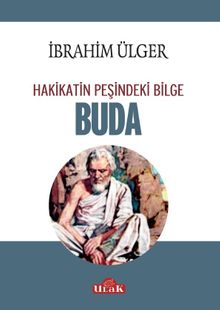 Buda & Hakikatin Peşindeki Bilge