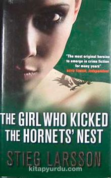 The Girl Who Kicked the Hornets' Nest (Ciltli)