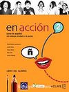 En acción 2 Libro del alumno (Ders Kitabı +2 Audio descargable) İspanyolca Orta Seviye
