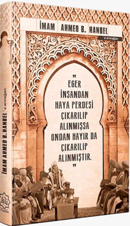 İmam Ahmed B. Hanbel'e Armağan (Ajanda)