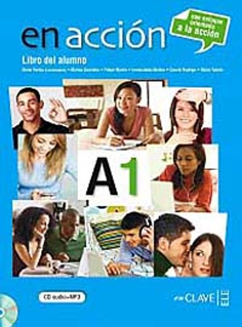 En acción A1 Libro del alumno (Ders Kitabı +Audio descargable) İspanyolca Temel Seviye