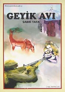 Geyik Avı - Sabri Tata
