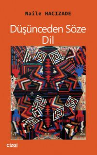 Düşünceden Söze: Dil