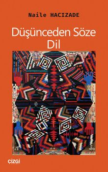 Düşünceden Söze: Dil