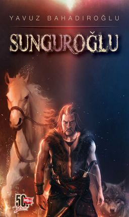 Sunguroğlu (3 Cilt Tek Kitap) 