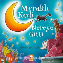 Meraklı Kedi Nereye Gitti - Erdoğan Oğultekin