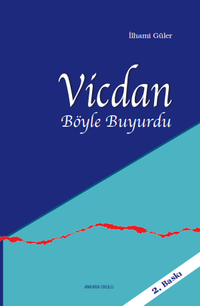 Vicdan Böyle Buyurdu
