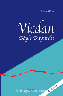 Vicdan Böyle Buyurdu - İlhami Güler