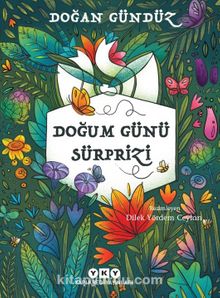 Doğum Günü Sürprizi - Doğan Gündüz