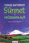 Tarih Boyunca S&uuml;nnet ve M&uuml;dafaası