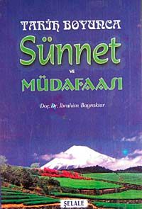 Tarih Boyunca Sünnet ve Müdafaası