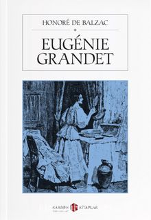 Eugenie Grandet - Honore de Balzac