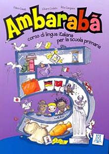 Ambaraba 5 (Kitap+2 CD) Çocuklar için İtalyanca (6-10 yaş)