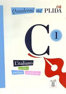 Quaderni del PLIDA - C1 (Kitap+CD) İtalyanca Sınavlara Hazırlık