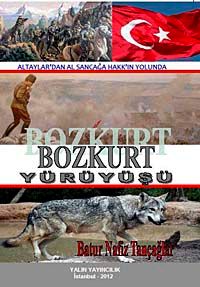 Altaylar'dan Al Sancağa Hakk'ın Yolunda Bozkurt Yürüyüşü