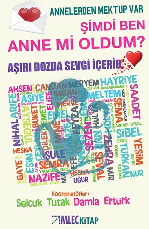 Şimdi Ben Anne Mi Oldum?