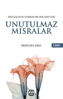 Unutulmaz Mısralar