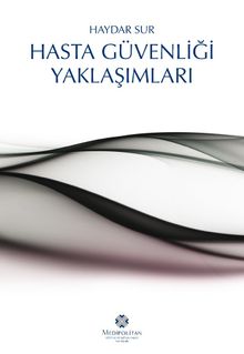 Hasta Güvenliği Yaklaşımları
